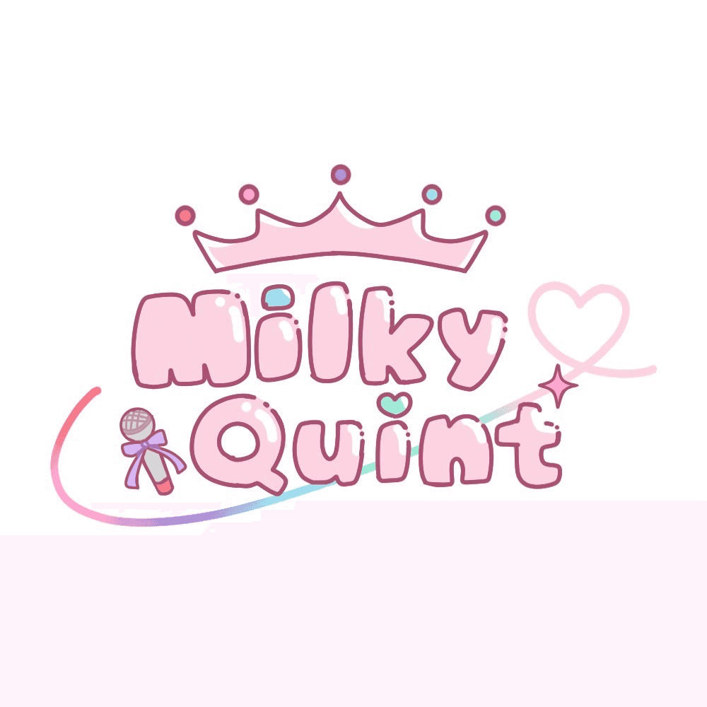 Milky♡Quint